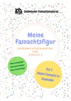 Vorschau - Unterrichtsreihen - Meine Fasnachtsfigur 3. bis 6. Klasse (Fasching/Karneval/Fastnacht) Teil 3 - Deckblatt