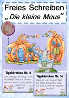 Vorschau - Arbeitsblätter - Freies Schreiben: Die kleine Maus - Deckblatt