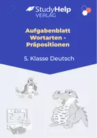 Vorschau - Arbeitsblätter - Aufgabenblatt Deutsch: Wortarten - Präpositionen für die 5. Klasse - Deckblatt