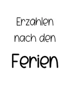 Vorschau - Präsentationen/Tafelbilder - Erzählanlässe Grundschule – Sprechen nach den Ferien & Wochenende (Karten für Morgenkreis Klasse 1–4) - Seite 1