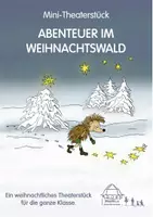 Vorschau - Unterrichtsreihen - Mini-Theaterstück - ABENTEUER IM WEIHNACHTSWALD - Deckblatt