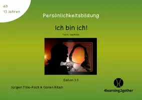 Vorschau - Unterrichtsreihen - Zum Lesen & Nachdenken/ Ich bin ich! Teil 4: Identität - Deckblatt