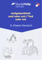 Vorschau - Arbeitsblätter - Aufgabenblatt Deutsch: end oder ent / Tod oder tot (6. Klasse) - Deckblatt