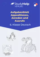 Vorschau - Arbeitsblätter - Aufgabenblatt Deutsch: Appositionen, Anreden und Ausrufe (6. Klasse) - Deckblatt