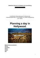 Vorschau - Stundenentwürfe - Englisch Lehrprobe "Planning a day in Hollywood" - Seite 1