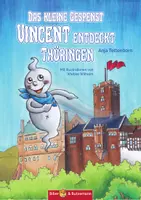 Vorschau - Arbeitsblätter - Unterrichtsmaterialien zum Kinderbuch "Das kleine Gespenst Vincent entdeckt Thüringen" - Deckblatt