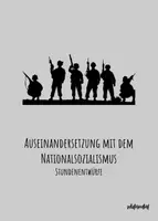 Vorschau - Stundenentwürfe - Stundenentwürfe: Auseinandersetzung mit dem Nationalsozialismus im Pädagogikunterricht (Unterrichtsmaterial) - Deckblatt