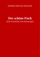 Vorschau - Unterrichtsreihen - Theaterstück: Der Schöne Fisch - Deckblatt