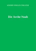 Vorschau - Unterrichtsreihen - Theaterstück: Arche Noah - Deckblatt