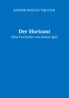 Vorschau - Unterrichtsreihen - Theaterstück: Der Horizont - Deckblatt