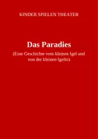 Vorschau - Unterrichtsreihen - Theaterstück: Das Paradies - Deckblatt