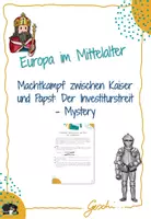 Vorschau - Arbeitsblätter - UR6 Europa im Mittelalter - 9. Stunde: Machtkampf zwischen Kaiser und Papst: Der Investiturstreit (Mystery) - Deckblatt