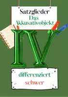 Vorschau - Arbeitsblätter - Das Akkusativobjekt Übungen (IV) | differenziert - schwer - Deckblatt