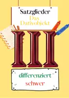 Vorschau - Arbeitsblätter - Das Dativobjekt Übungen (III) | differenziert - schwer - Deckblatt