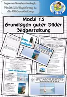 Vorschau - Stundenentwürfe - Modul 1.5: Grundlagen guter Bilder Bildgestaltung Informationstechnologie Lehrplan Plus - Deckblatt