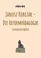 Vorschau - Stundenentwürfe - Stundenentwürfe: Janusz Korczak und die Reformpädagogik - Deckblatt
