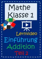 Vorschau - Videos - Plusaufgaben im Zehnerraum (Einführung Teil 2, Lernvideo) - Deckblatt
