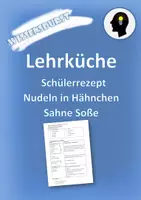 Vorschau - Arbeitsblätter - Lehrküche Hähnchen Sahne Nudeln Schülerrezept - Deckblatt