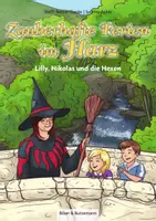 Vorschau - Arbeitsblätter - Unterrichtsmaterialien zum Kinderbuch "Zauberhafte Ferien im Harz - Lilly und Nikolas und die Hexen" - Deckblatt