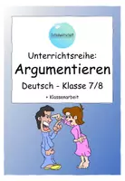 Vorschau - Unterrichtsreihen - Unterrichtsreihe zum Thema Argumentation / Argumentieren - Deckblatt