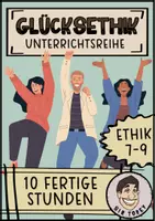 Vorschau - Stundenentwürfe - Glück Ethik Klasse 7 8 9 - Deckblatt
