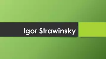 Vorschau - Präsentationen/Tafelbilder - Igor Stravinsky (Präsentation und H5P) - Deckblatt