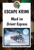 Vorschau - Unterrichtsreihen - Escape Room Krimi - Mord im Orient Express - Deckblatt