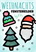 Vorschau - Mal- und Bastelvorlagen - Fensterbilder für Weihnachten & Winter - Zum Basteln mit Transparentpapier - Deckblatt