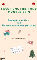 Vorschau - Arbeitsblätter - Lasst uns froh und munter sein- Bodypercussion mit Playalong - Deckblatt