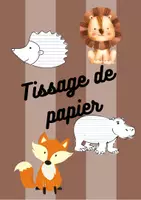 Aperçu - Matériel pour travaux manuels / dessin - Tissage de papier pour Animaux - Page de couverture