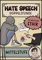 Vorschau - Arbeitsblätter - Hate Speech - Ethik - Doppelstunde - Medien - Soziale Medien - Deckblatt