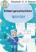 Vorschau - Arbeitsblätter - Bildergeschichten Winter | Deutsch Grundschule Klasse 2-4 - Deckblatt