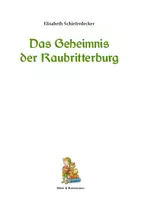 Vorschau - Arbeitsblätter - Unterrichtsmaterialien zum Kinderbuch "Das Geheimnis der Raubritterburg" - Seite 1