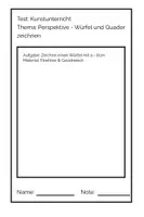 Vorschau - Test - Test: Würfel im Schrägbild zeichnen - Kunst/Mathematik - Deckblatt