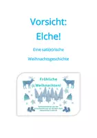 Vorschau - Text - Vorsicht: Elche! - satirische Kurzgeschichte zu Weihnachten - Deckblatt