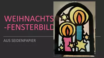 Vorschau - Stundenentwürfe - KUNST Schritt für Schritt: Weihnachtsfensterbild aus Seidenpapier inkl. Vorlage! (Key/PP/PDF) - Seite 2