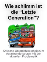 Vorschau - Stundenentwürfe - Letzte Generation: Wird der Klimaprotest zur Gefahr? - Unterrichtseinheit - Deckblatt