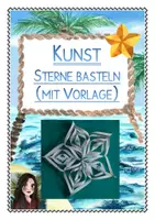 Vorschau - Mal- und Bastelvorlagen - Sterne basteln in 3D für Weihnachten (mit Vorlage und Anleitung für den Kunstunterricht, Klasse 3-8) - Deckblatt