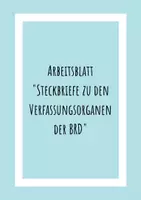 Vorschau - Arbeitsblätter - Steckbriefe Institutionen Verfassungsorgane politisches System der BRD Bundestag Bundesregierung etc #edukiknaller2021 - Deckblatt