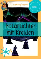 Vorschau - Mal- und Bastelvorlagen - Polarlichter mit Kreiden - Deckblatt