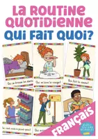 Aperçu - Jeux - La routine quotidienne "J'ai ... qui a?" - Jeu français - Page de couverture