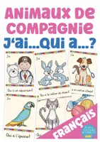 Vorschau - Spiele - les animaux de compagnie Spiel Französisch J‘ai ... Qui a? - Deckblatt