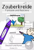 Vorschau - Arbeitsblätter - Zauberkreide | Fantasie und Resilienz fördern - Deckblatt