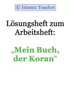 Vorschau - Arbeitsblätter - Lösungsheft zum Arbeitsheft: "Mein Buch, der Koran" - Deckblatt