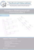 Vorschau - Arbeitsblätter - Grundkurs Elektropneumatik: Praxisorientierte Aufgabe 11 - Deckblatt