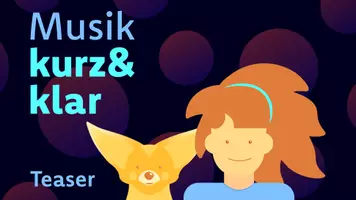 Vorschau - Videos - Teaser - Erklärvideos Musik kurz&klar - Seite 1