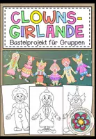 Vorschau - Mal- und Bastelvorlagen - Clowns-Girlande - Bastelprojekt - Deckblatt