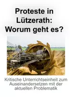 Vorschau - Stundenentwürfe - Besetzung im Braunkohletagebau Lützerath: Wird der Klimaprotest zur Gefahr? - Unterrichtseinheit - Deckblatt