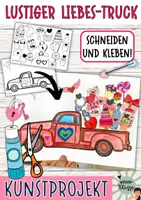 Vorschau - Mal- und Bastelvorlagen - Lustiger Liebes-Truck Bastelvorlage/Valentinstag Kunstprojekt - Deckblatt