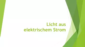 Vorschau - Präsentationen/Tafelbilder - Wärme, Kraft und Licht aus elektrischem Strom (Präsentation) - Deckblatt